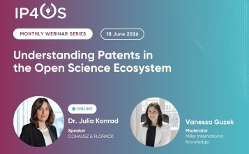 IP4OS webinar: Understanding Patents in an Open Science Ecosystem